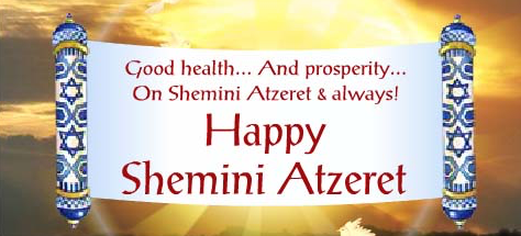 Happy Shemini Atzeret